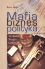 Okładka Mafia, biznes, polityka