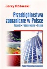 Przedsiębiorstwa zagraniczne w Polsce. Rozwój, finansowanie, ocena