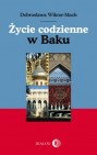 Okładka Życie codzienne w Baku