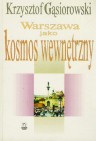 Okładka Warszawa jako kosmos wewnętrzny