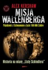 Okładka Misja Wallenberga. Pojedynek z Eichmannem o życie 100 000 Żydów