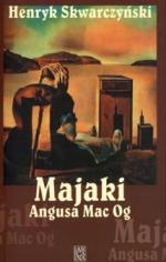 Okładka Majaki Angusa Mac Og