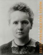 Okładka Maria Skłodowska-Curie. Fotobiografia