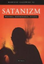 Okładka Satanizm. Historia, kontrowersje, pytania.