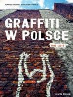 Okładka Graffiti w Polsce 1940-2010