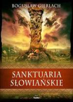 Okładka Sanktuaria słowiańskie