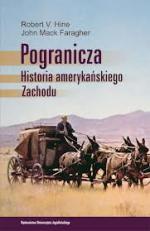 Okładka Pogranicza. Historia amerykańskiego Zachodu