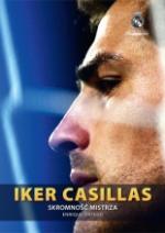 Okładka Iker Casillas. Skromność mistrza