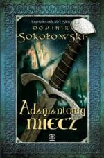 Kroniki arkadyjskie: Adamantowy miecz