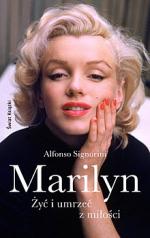 Okładka Marilyn. żyć i umrzeć z miłośći