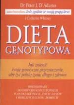 Okładka Dieta genotypowa: Jak zmienić swoje genetyczne przeznaczenie, aby żyć pełnią życia, długo i zdrowo