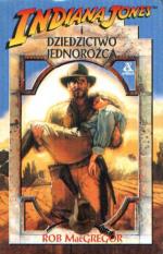 Okładka Indiana Jones i Dziedzictwo Jednorożca