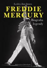 Okładka Freddie Mercury. Biografia Legendy