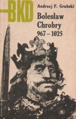 Okładka Bolesław Chrobry 967 - 1025