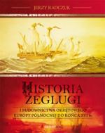 Okładka Historia żeglugi i budownictwa okrętowego Europy północnej do końca XVI w.