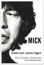 Okładka Mick. Szalone życie i geniusz Jaggera