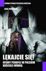Okładka Lękajcie się. Ofiary pedofilii w polskim Kościele mówią