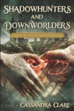 Dary Anioła: Shadowhunters and Downworlders