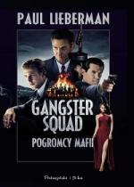 Okładka Gangster Squad. Pogromcy mafii
