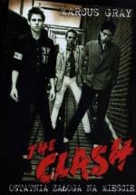 Okładka The Clash - ostatnia załoga na mieście