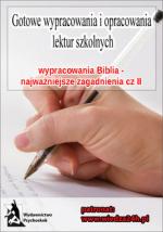 Okładka Wypracowania - Biblia „Najważniejsze zagadnienia cz. II”