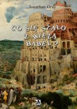 Okładka Co się stało z wieżą Babel ?