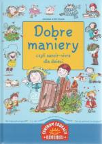 Okładka Dobre maniery czyli savoir-vivre dla dzieci