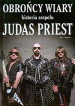 Obrońcy wiary Historia zespołu Judas Priest