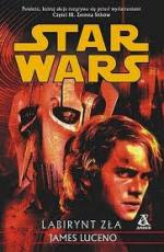 Okładka Star Wars: Labirynt Zła