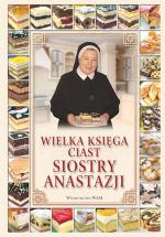 Okładka Wielka księga ciast Siostry Anastazji