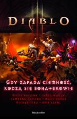 Okładka Diablo 3. Zapada ciemność, rodzą się bohaterowie