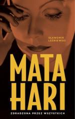 Okładka Mata Hari. Zdradzona przez wszystkich
