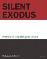 Okładka Silent Exodus: Portraits of Iraqi Refugees in Exile