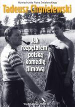 Okładka Jak rozpętałem polską komedię filmową