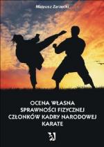 Okładka Ocena własna sprawności fizycznej członków kadry narodowej karate
