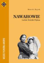 Okładka Nawahowie. Ludzie Ścieżki Piękna