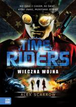Okładka Time Riders. Wieczna wojna