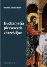 Okładka Eucharystia pierwszych chrześcijan