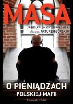 Okładka Masa o pieniądzach polskiej mafii