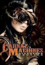 Okładka Carnal Machines: Steampunk Erotica