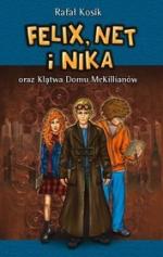 Okładka Felix, Net i Nika oraz klątwa domu Mckillianów