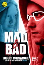 Rock War. Mad & Bad