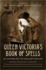 Okładka Queen Victoria’s Book of Spells: An Anthology of Gaslamp Fantasy