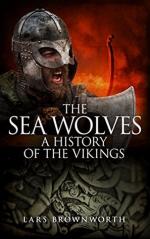 Okładka The Sea Wolves: A History of the Vikings