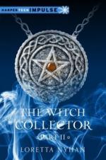 The Witch Collector, Part II