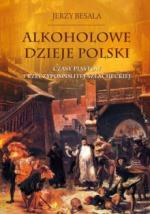 Okładka Alkoholowe dzieje Polski