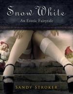 Okładka Snow White: An Erotic Fairytale