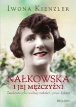 Okładka Nałkowska i jej mężczyźni