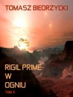 Okładka Rigil Prime w ogniu. Tom II