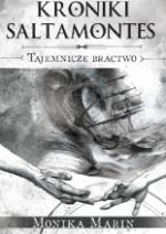 Okładka Kroniki Saltamontes. Tajemnicze Bractwo